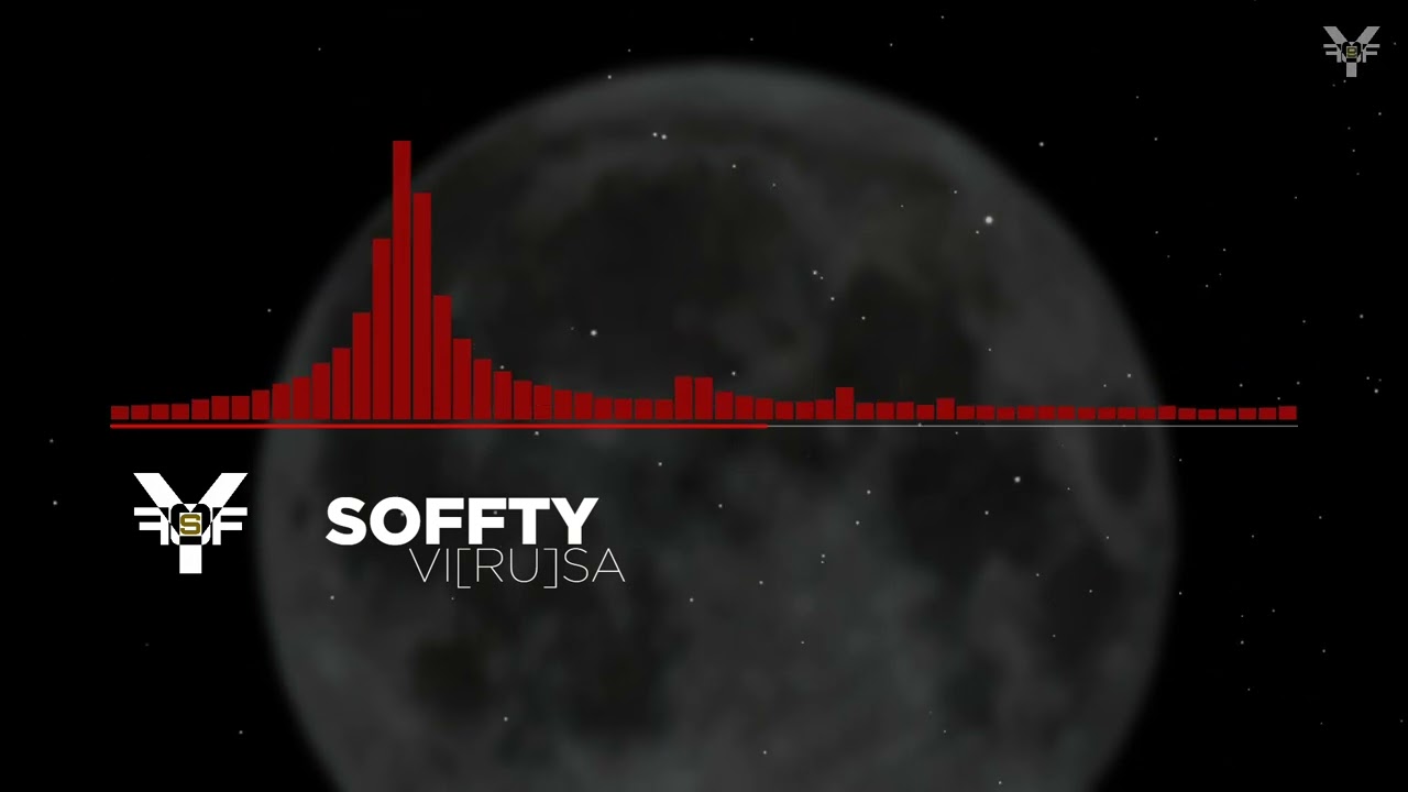 SOFFTY - VI[RU]SA