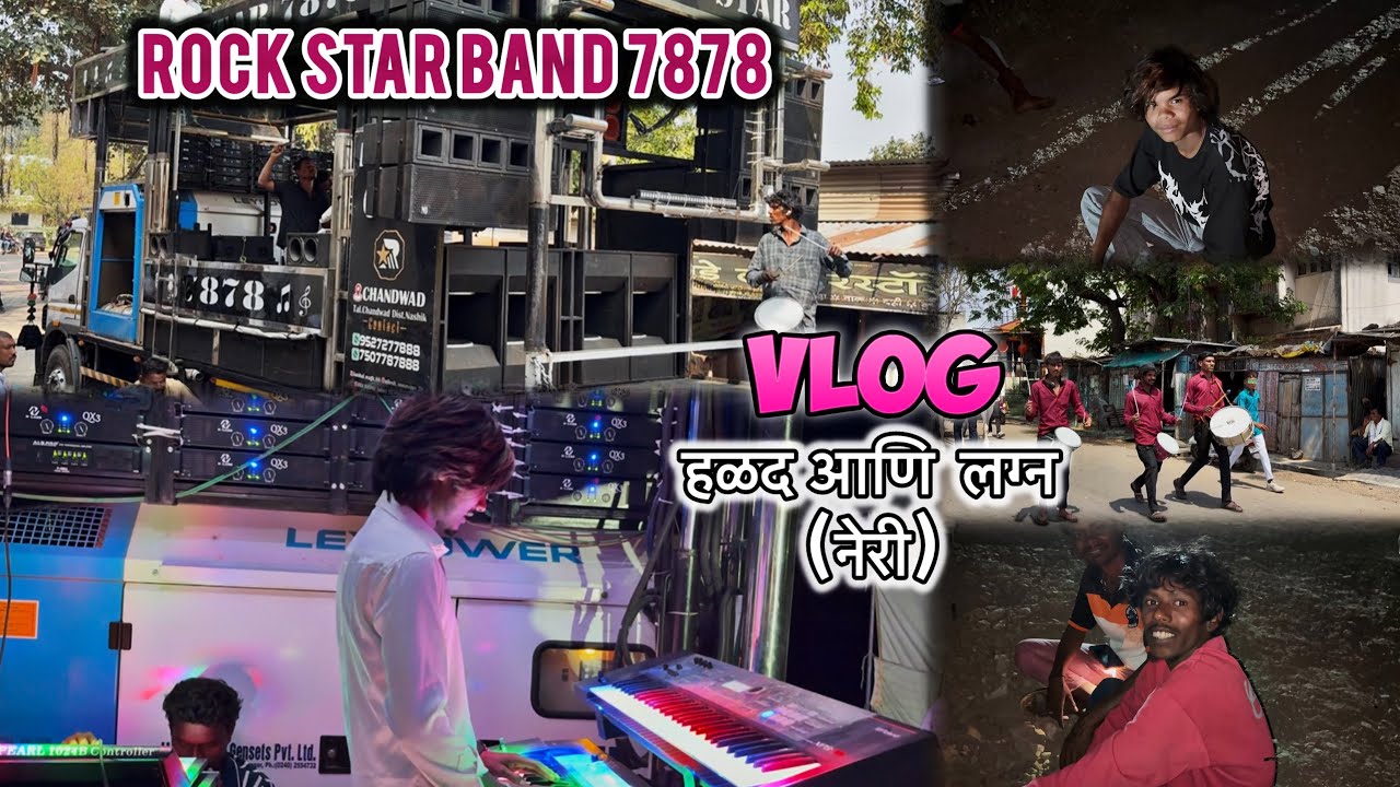 Vlog by artist sagar हळद आणि लग्न ( नेरी ) Rock star band 7878 Chandawad 