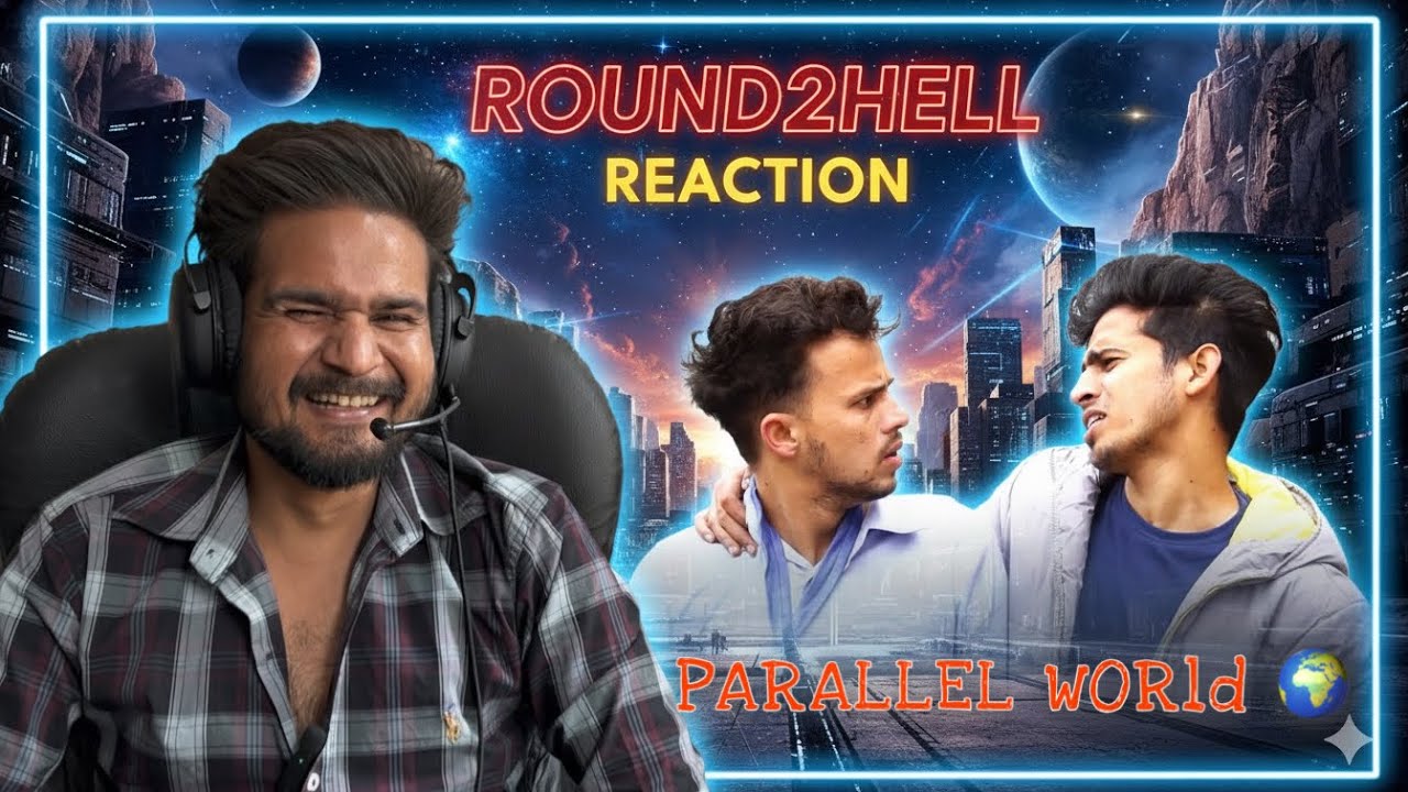 PARALLEL WORLD 🌍 | R2H REACTION VIDEOS | ROUND2HELL NEW VIDEO| R2hH HUBB | COMEDY VIDEOS | R2H 