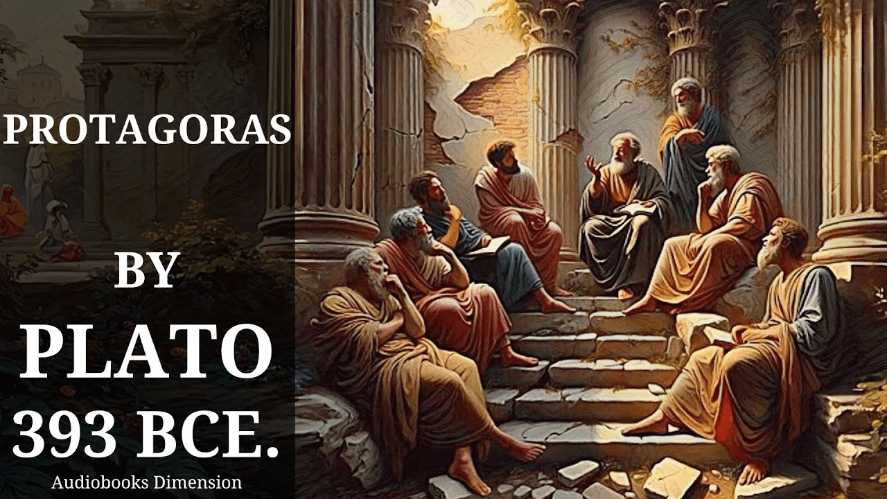 Protagoras (Sophists And Virtue) By Plato Dramatized Audiobook 🎵