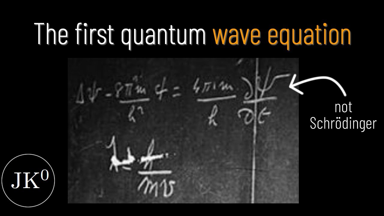 Quantum wave equation before Schrödinger