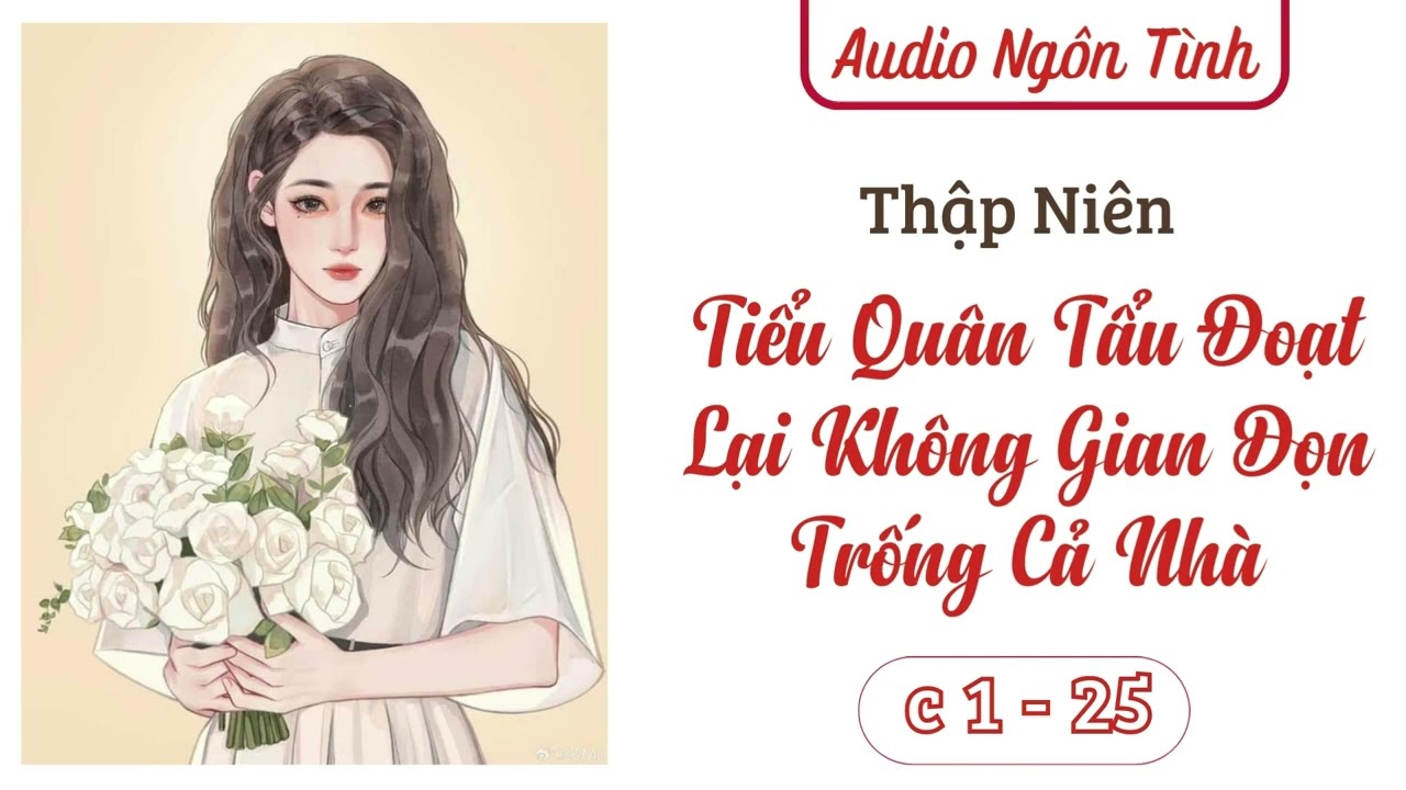 [Tập 1] Trước Khi Thế Gả, Tiểu Quân Tẩu Đoạt Lại Không Gian Dọn Trống Cả Nhà