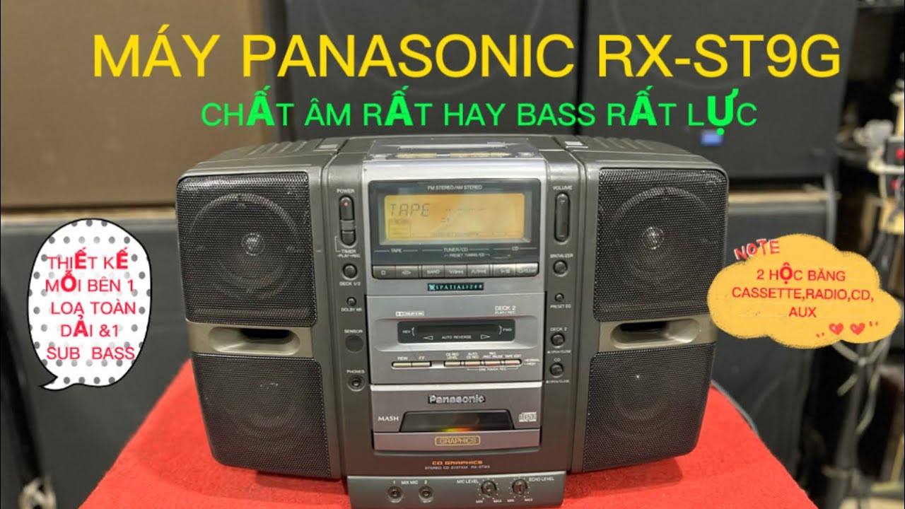 (ĐÃ BÁN)MÁY PANASONIC RX-ST9G ĐĨA CD,RADIO ,2 HỘC BĂNG CASSETTE,AUX/GIÁ:1Tr5/ĐT:0793753369 THẢO