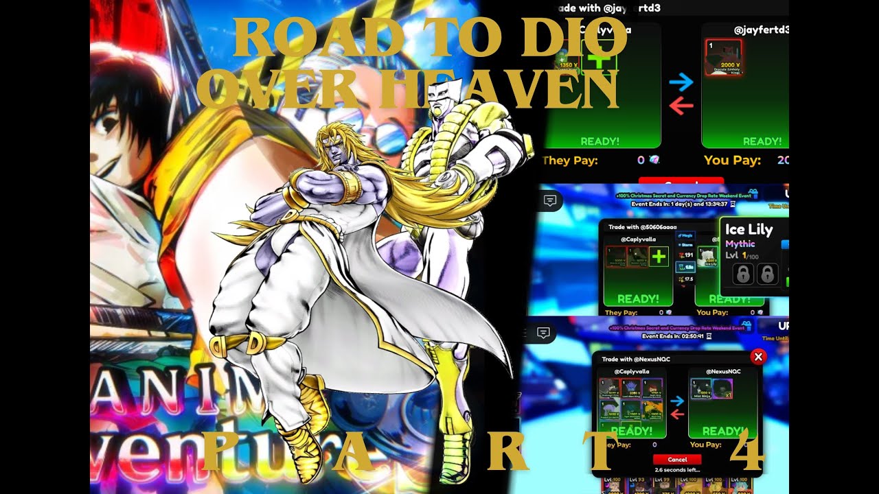 ROAD TO DIO OH PART 4 (My biggest trade yet) | Trading compilation | Anime Adventures