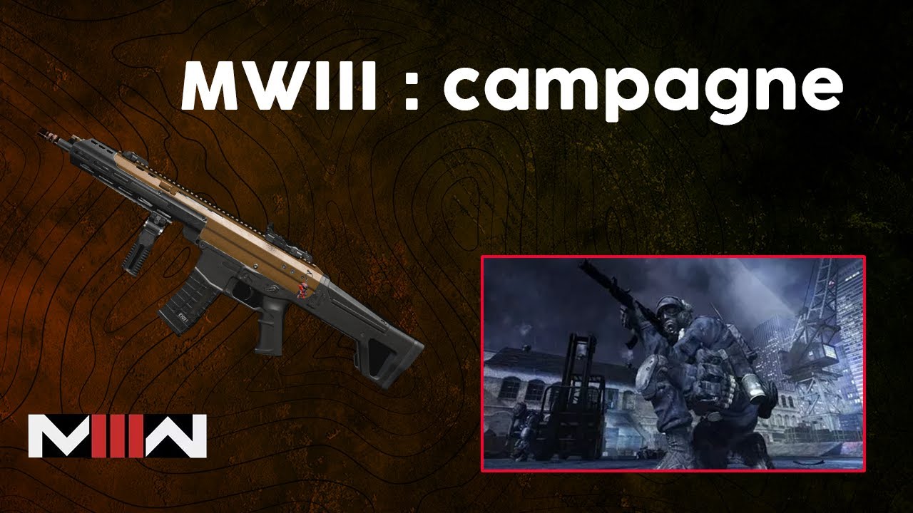 MW3 : Campagne (en entier) et je suis déçu !!!!!