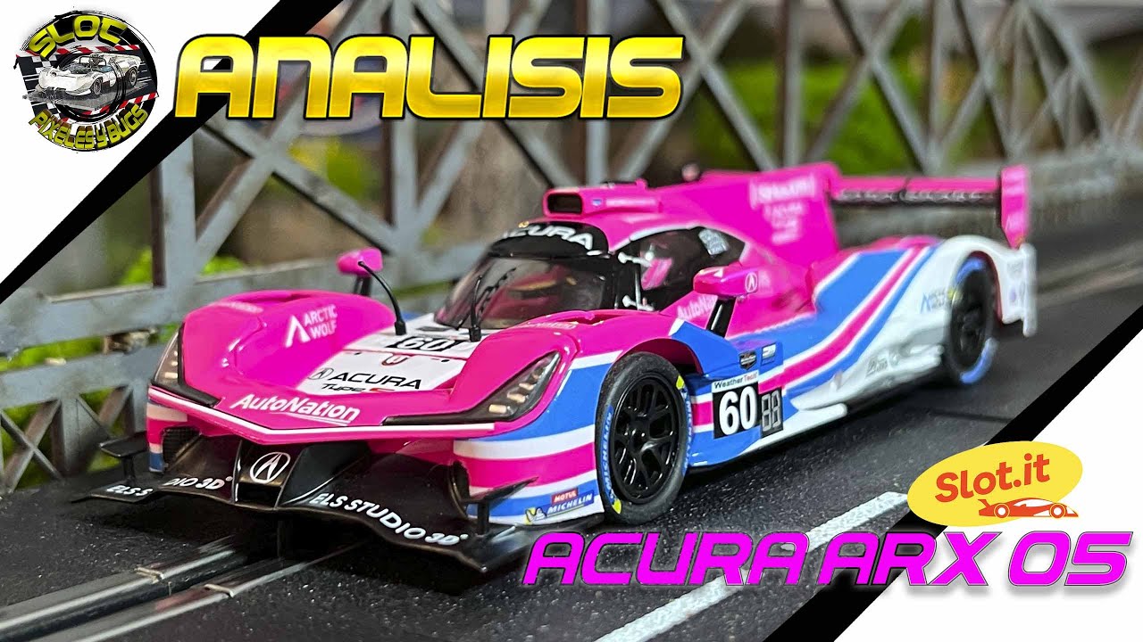 An&aacute;lisis Acura ARX-05, Slot.it