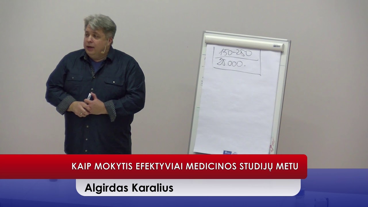 2017 11 23 Seminaras KAIP MOKYTIS EFEKTYVIAI MEDICINOS STUDIJŲ METU