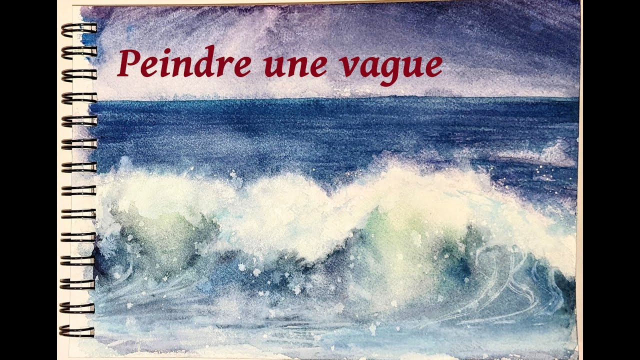 Peindre une vague - Démo Aquarelle #6