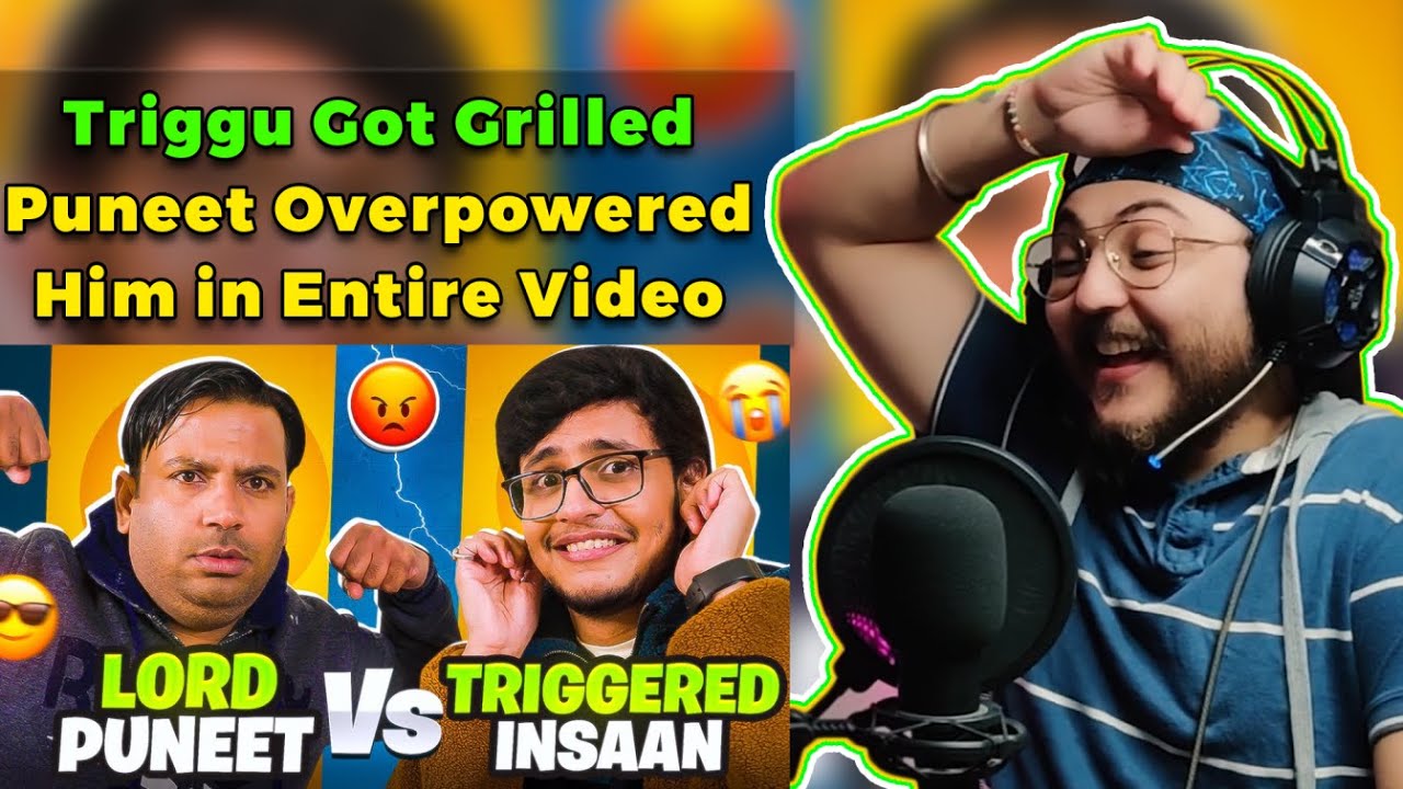 Lord Puneet Superstar VS Triggered Insaan | Review - Reaction & Commentary | WannaBe StarKid