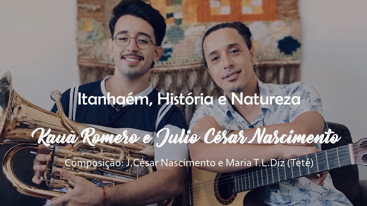 Kauã Romero e Julio César Nascimento - Itanhaém, história e natureza