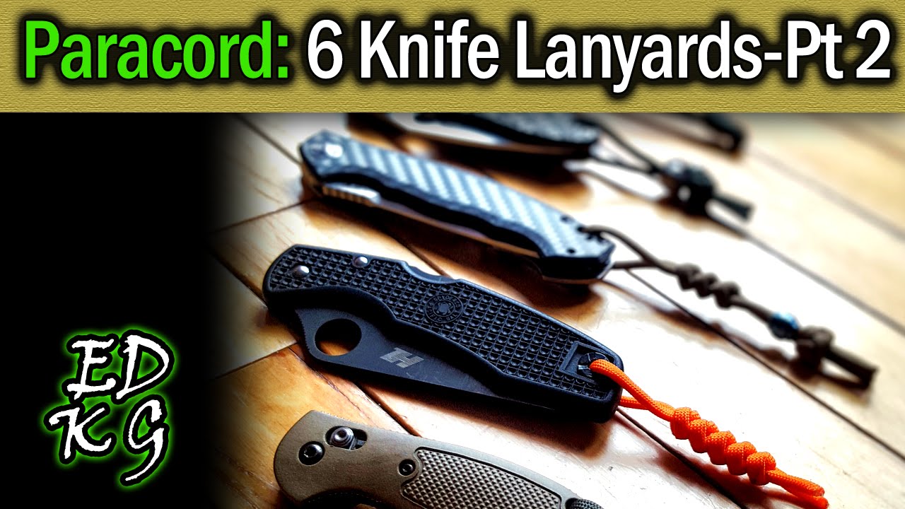 Paracord: 6 Knife Lanyard tutorials - Pt 2