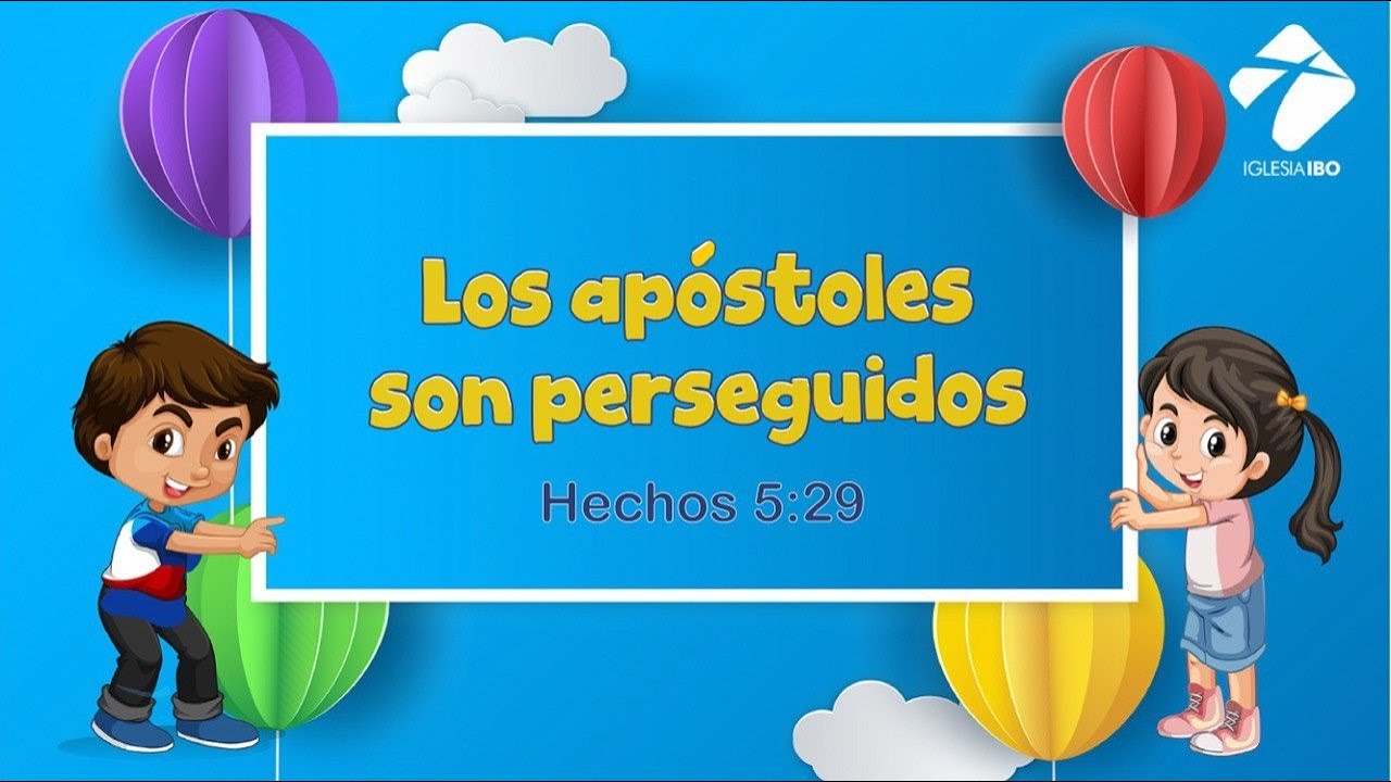 10-  Los apóstoles son perseguidos | Hechos 5:29 | Temporada 2022