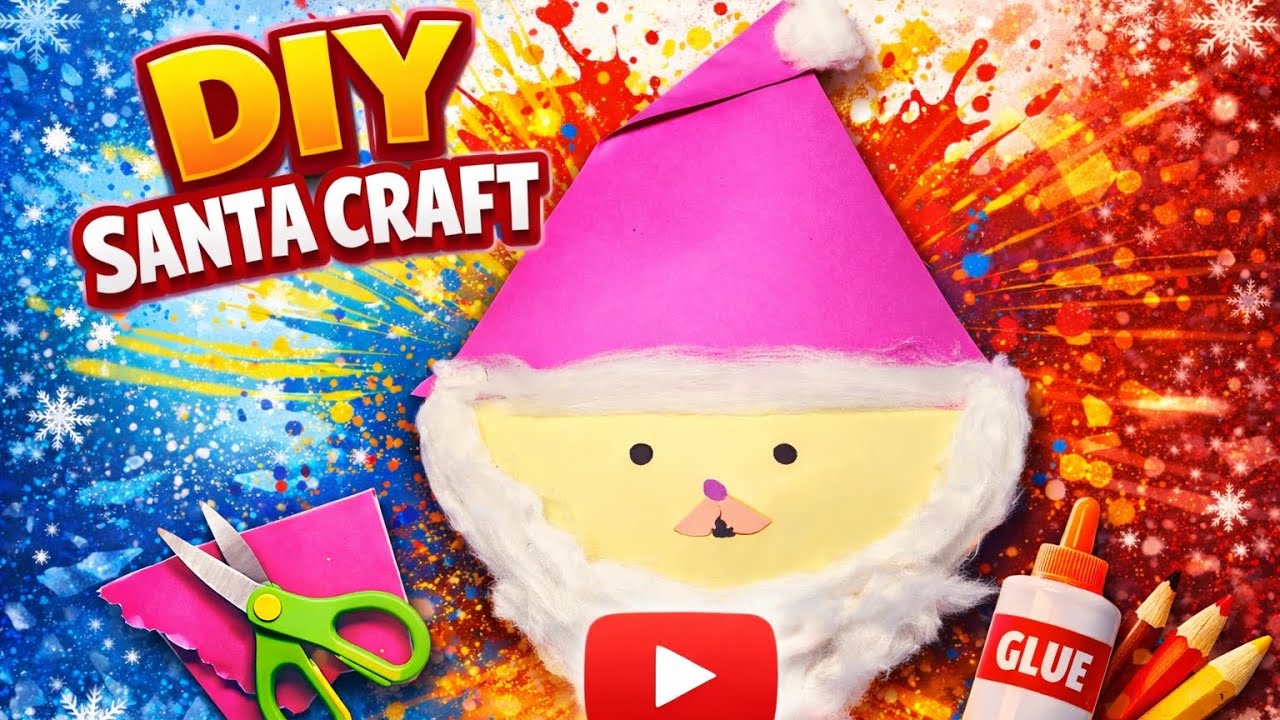 Easy Santa Craft Tutorial | Art & Craft DIY for All Age Groups 🎅✨