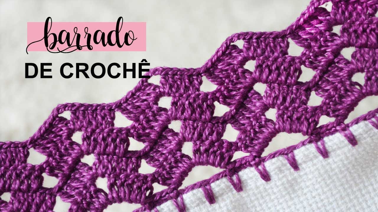 BARRADO DE CROCHÊ PARA PANO DE PRATO LINDO E FÁCIL #265 | BICO DE CROCHÊ