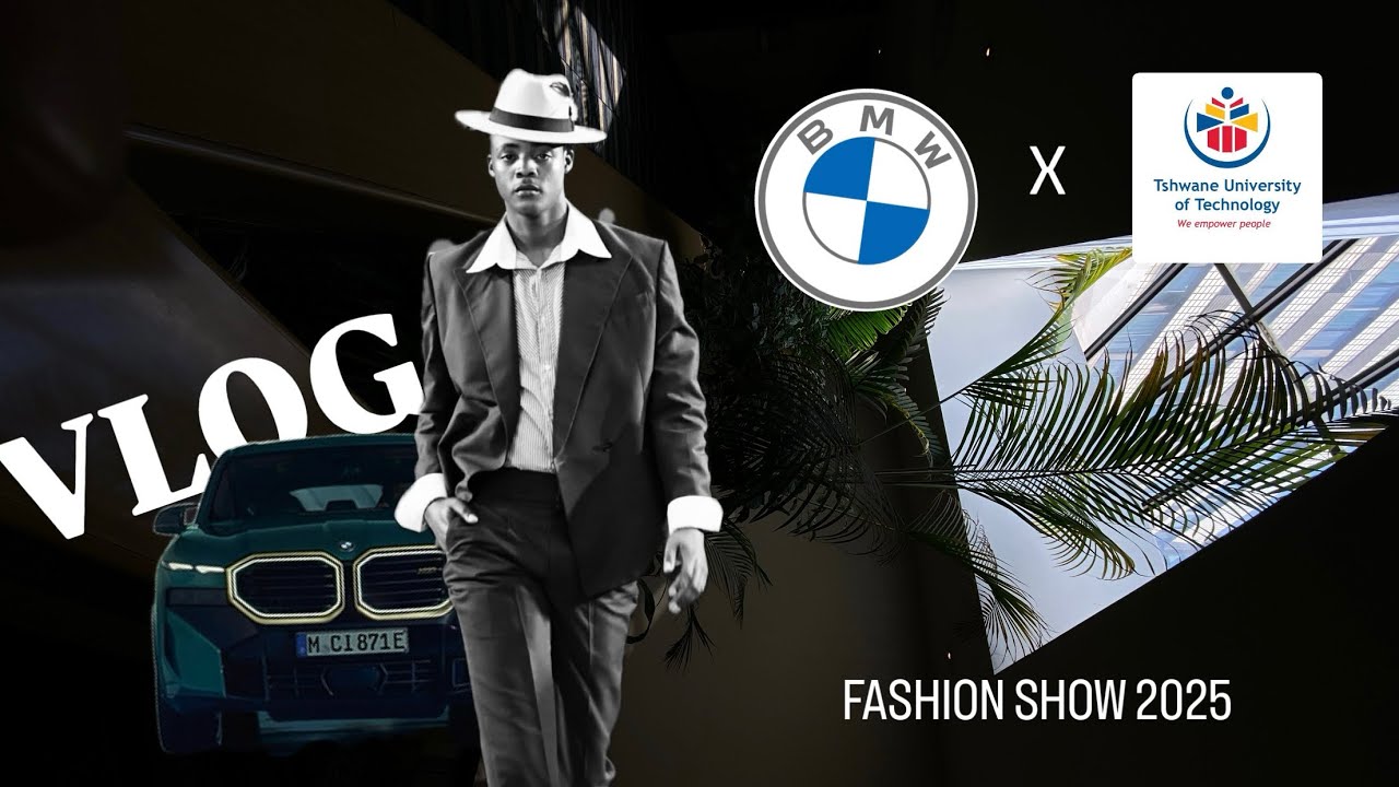 VLOG: BMW x TUT Student Fashion Show 2025