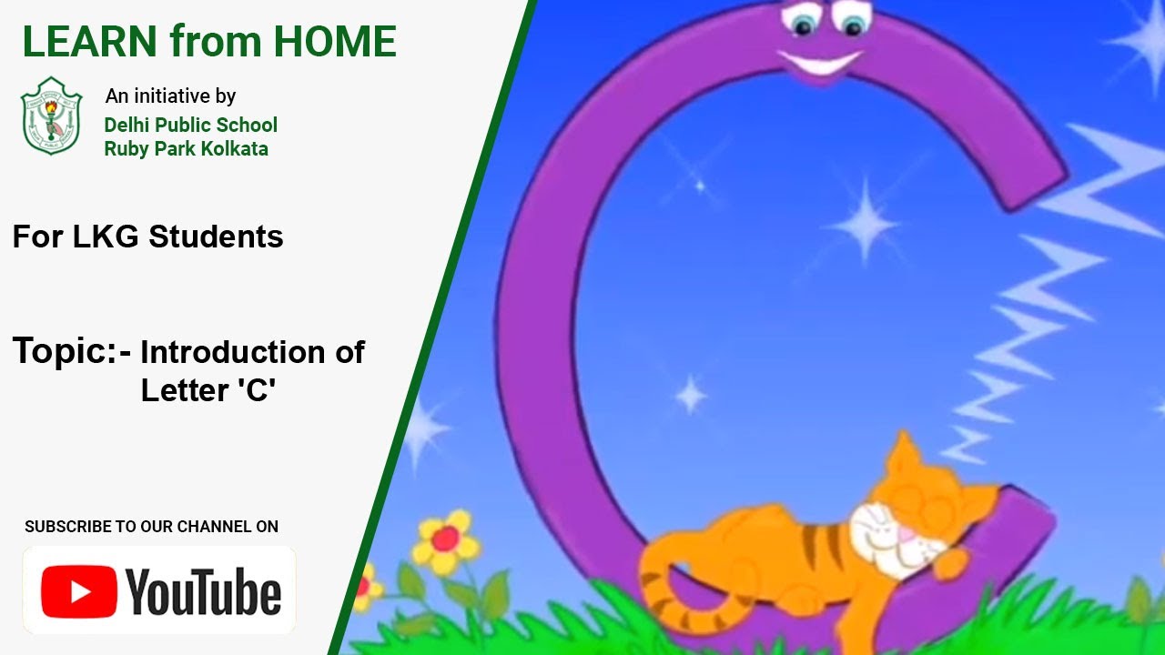 LKG | Introduction of Letter 'C' | Learn the Alphabet | Easy To Learn | DPS Ruby Park, Kolkata