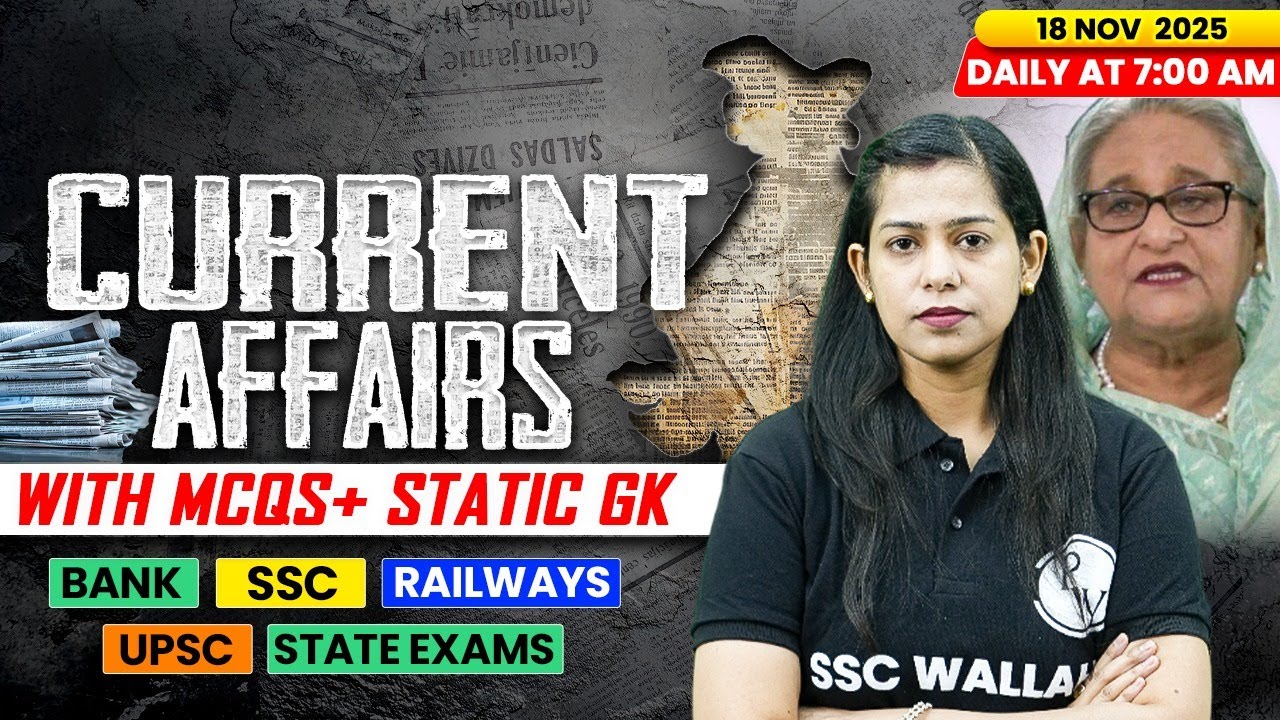 Current Affairs Today | 18 November Current Affairs 2025 | Daily Current Affairs | By Krati Mam