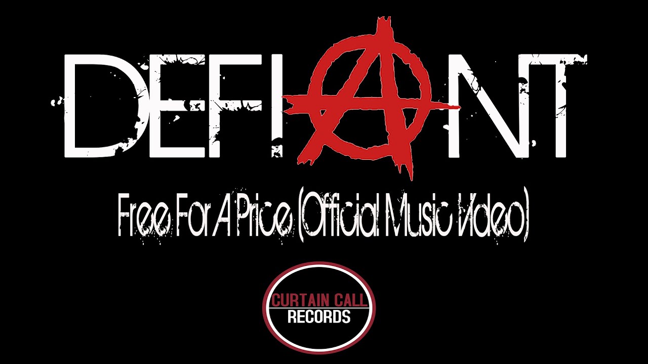 Defiant - Free For A Price (Official Music Video)