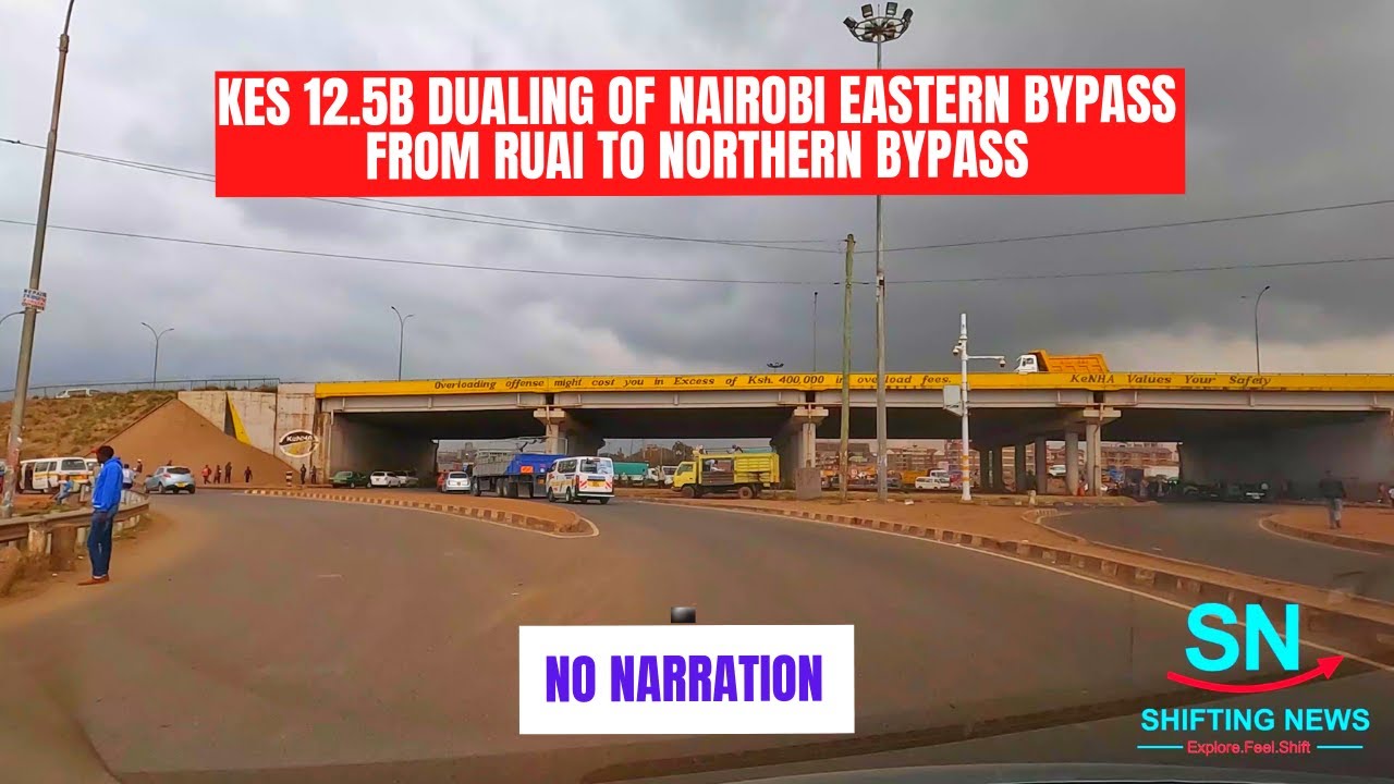 Nairobi Eastern Bypass Drive Views | No Narration