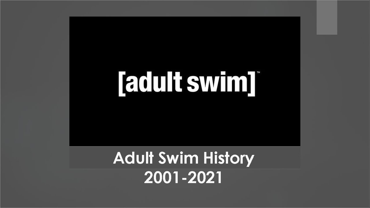 Adult Swim History 2001-2021