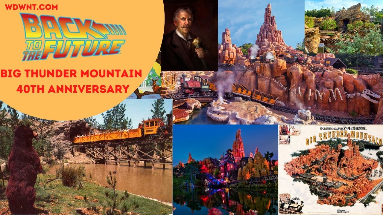 The Complete History of Big Thunder Mountain Railroad - WDWNT Back to the Future LIVE