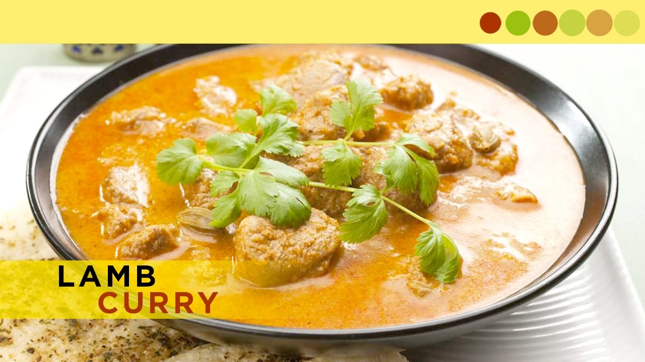 Lamb Curry | Mewadi Lamb | Chef Atul Kochhar