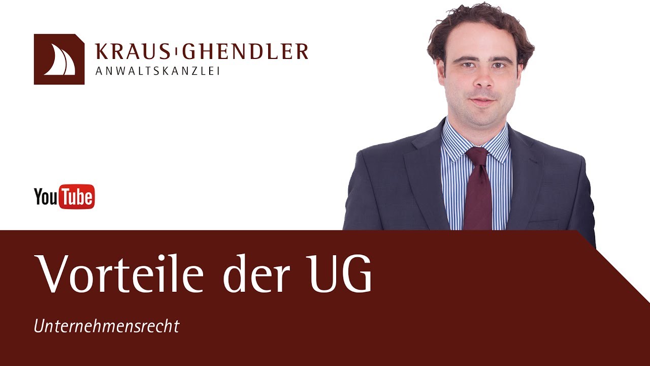 Vorteile UG: Diese 5 Gründe sprechen für die Gründung einer 