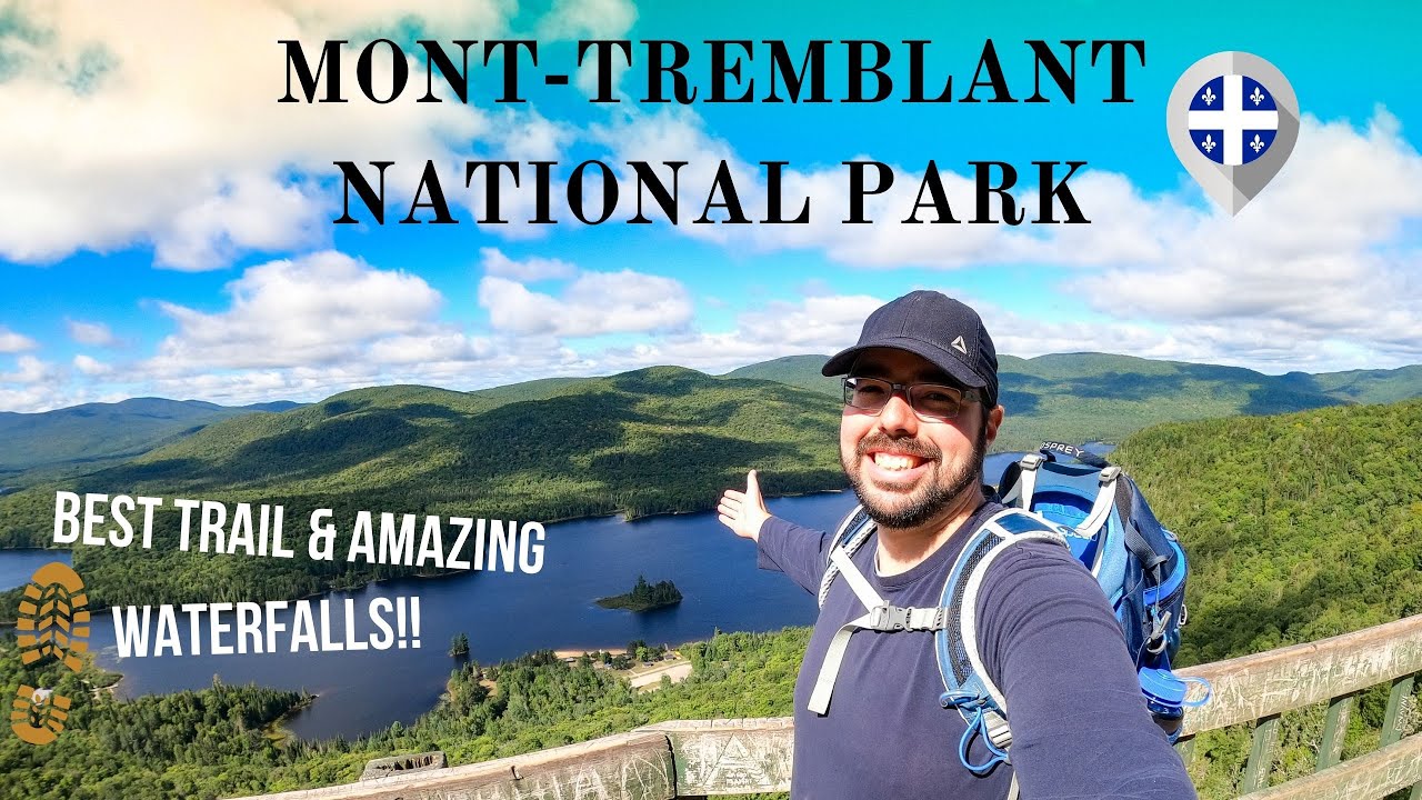 AWESOME ACTIVITIES TO DO IN THE MONT-TREMBLANT NATIONAL PARK // Hike, Kayak & Tonga Lumina