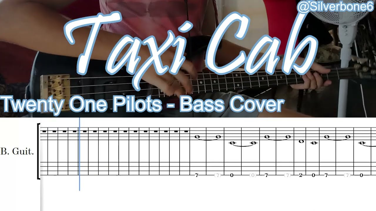 Taxi Cab Bass TABs Tutorial - Twenty One Pilots