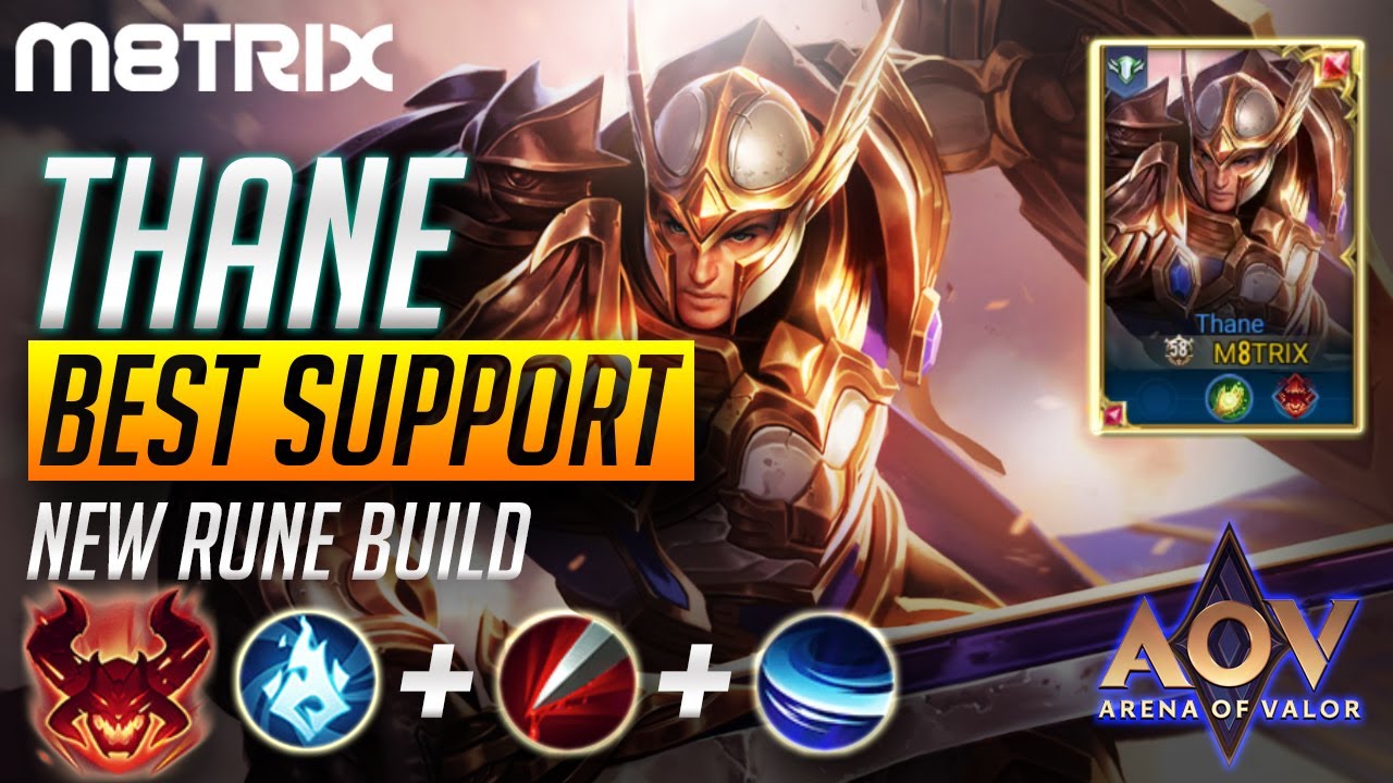 THANE BEST SUPPORT NEW RUNE PRO BUILD AND GAMEPLAY | AoV | 傳說對決 | RoV | Liên Quân Mobile