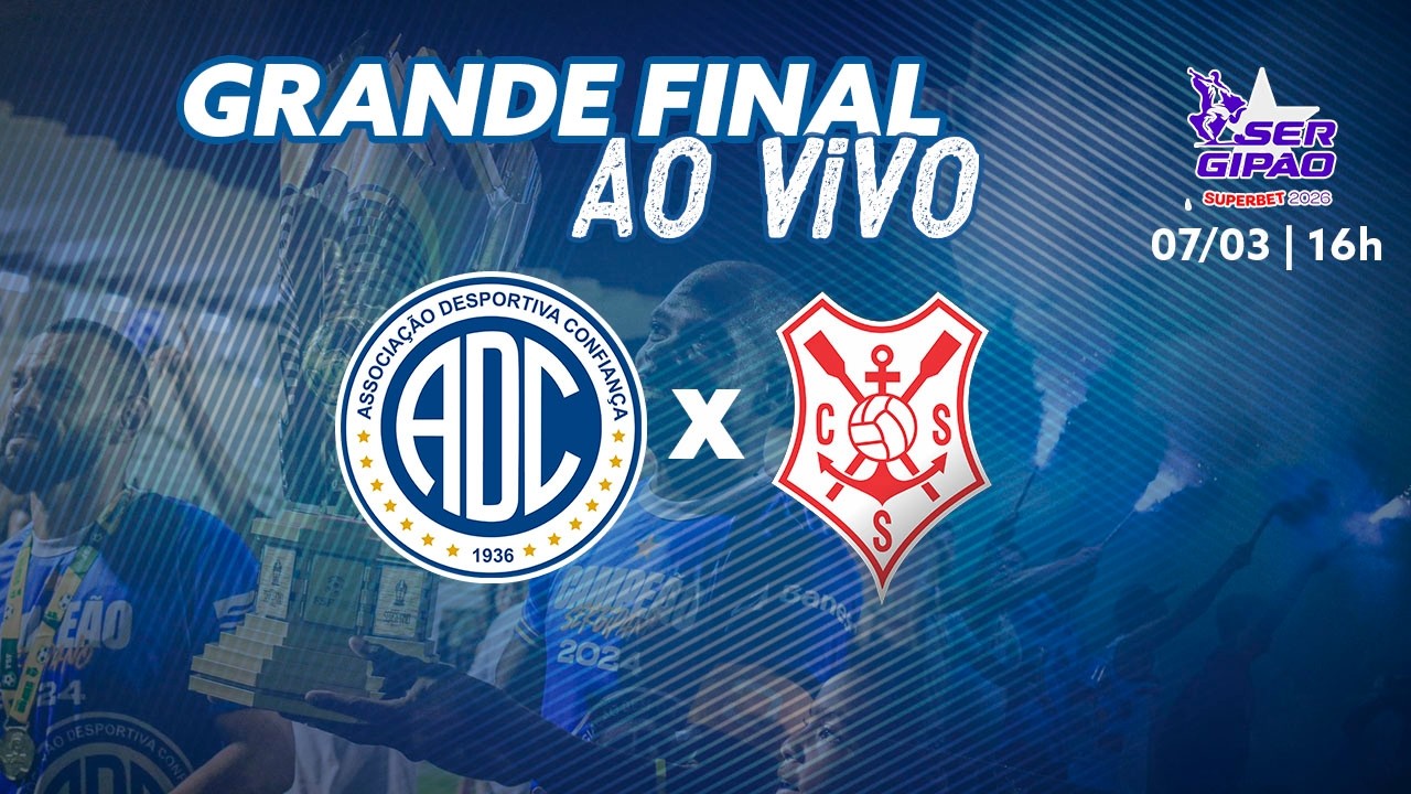 Confiança x Sergipe | AO VIVO | FINAL Sergipano (25/02/2026)