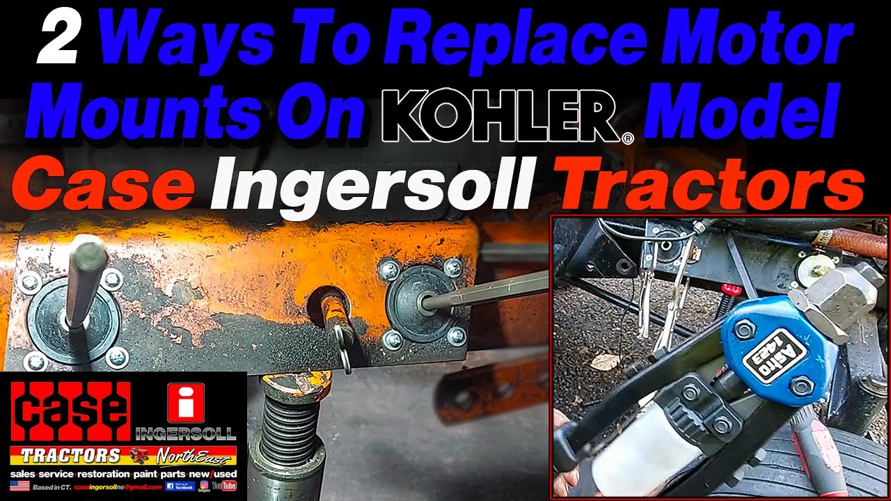 Why & How To Replace The Kohler Motor Mounts On Case Ingersoll & Massey Ferguson GTX, Tractors