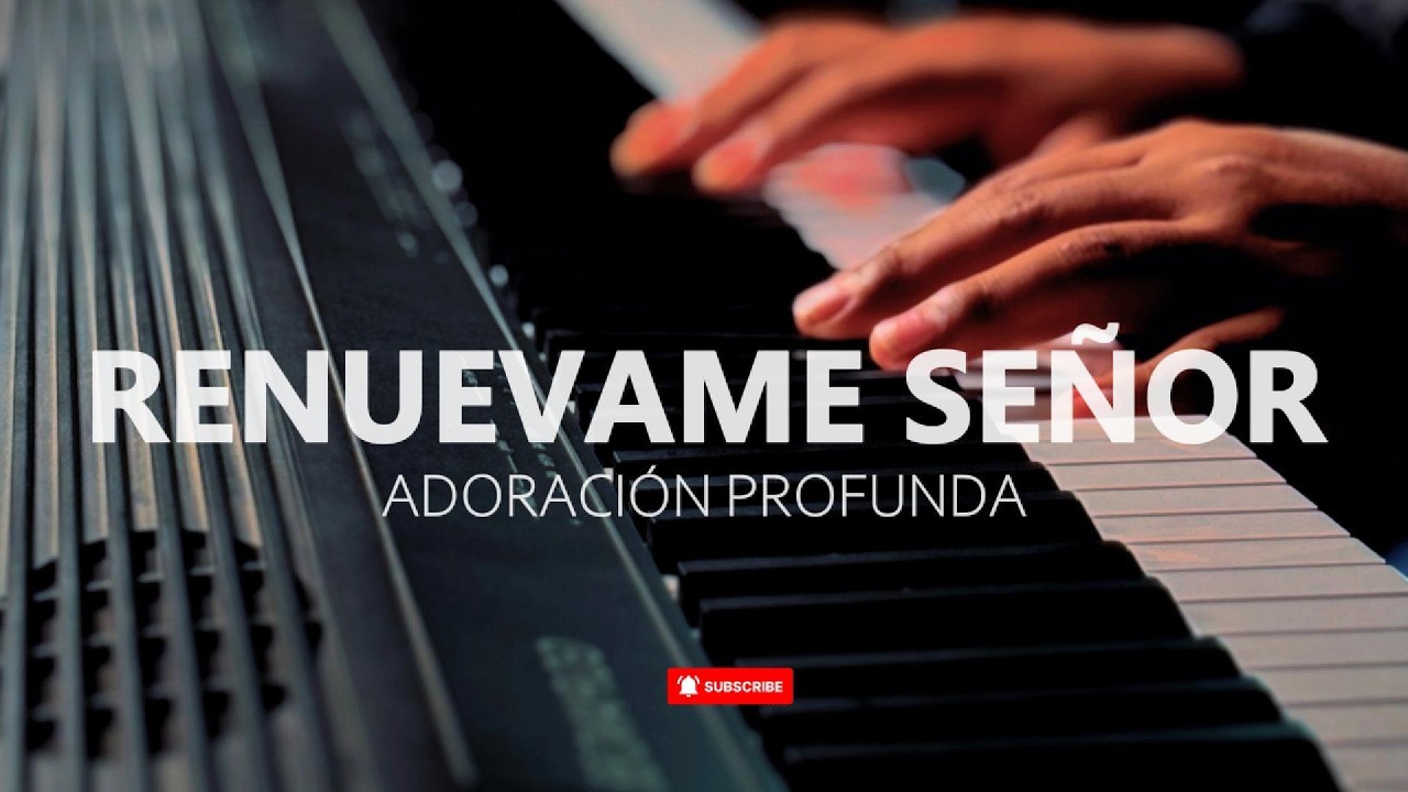 1 Hora - MUSICA INSTRUMENTAL PARA ORAR - RENUEVAME - MUSICA PARA MEDITAR