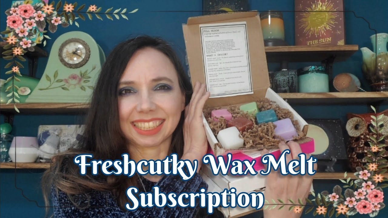 Freshcutky Wax Melt Subscription #cratejoy