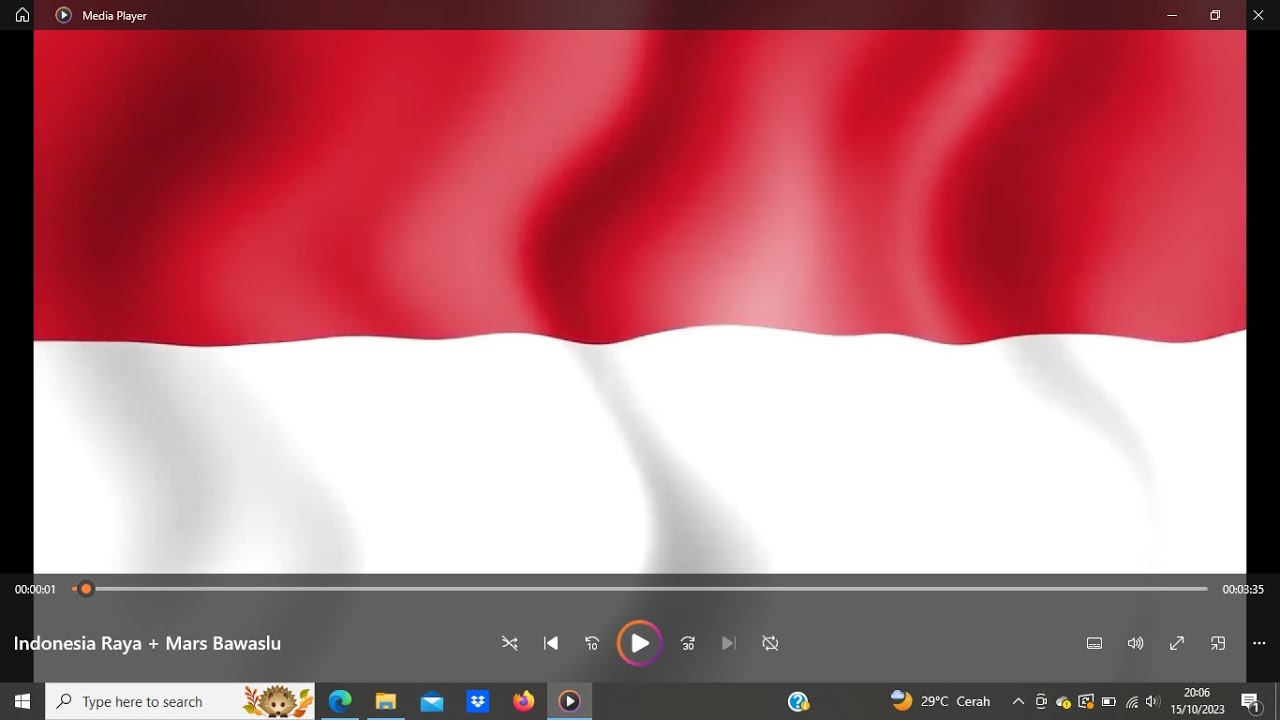 LAGU INDONESIA RAYA + MARS BAWASLU