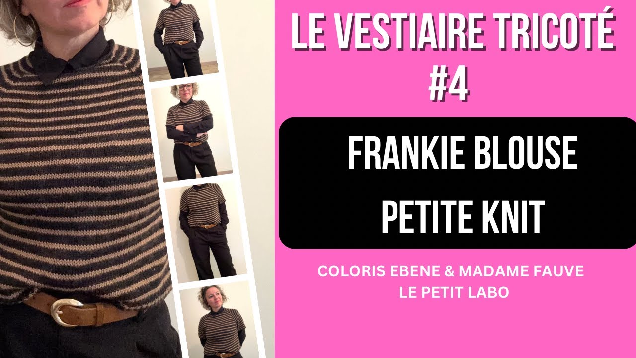 FRANKIE BLOUSE - Petite Knit - LE VESTIAIRE TRICOTÉ #4