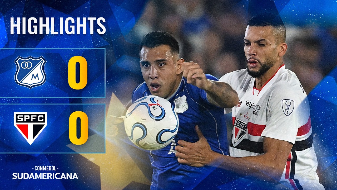 MILLONARIOS vs. S&Atilde;O PAULO | HIGHLIGHTS | CONMEBOL SUDAMERICANA 2026