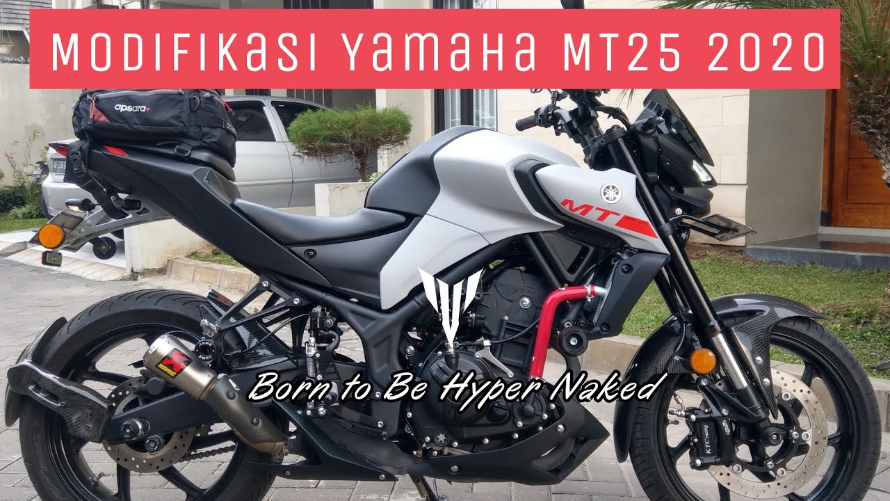 Modifikasi Yamaha MT25 2020 Part-II : Hyper Naked Style