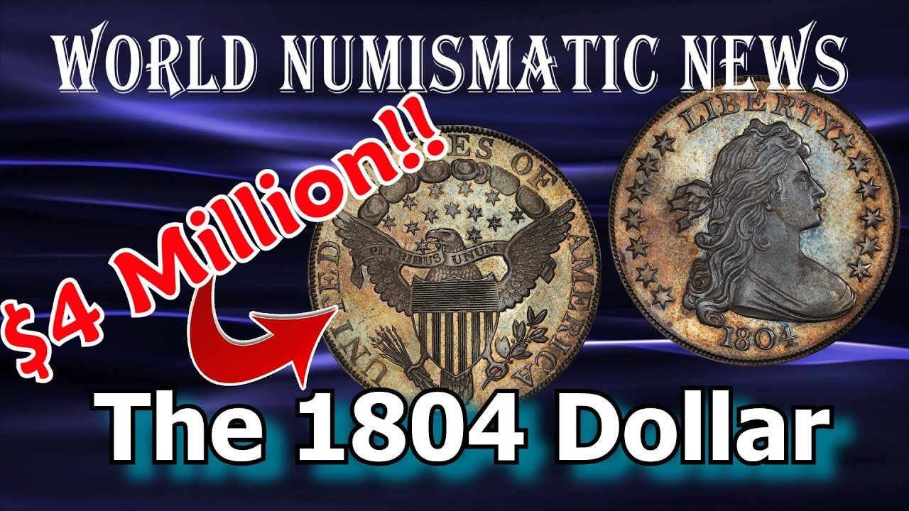 Why A Real 1804 Silver Dollar Coin is Worth Millions