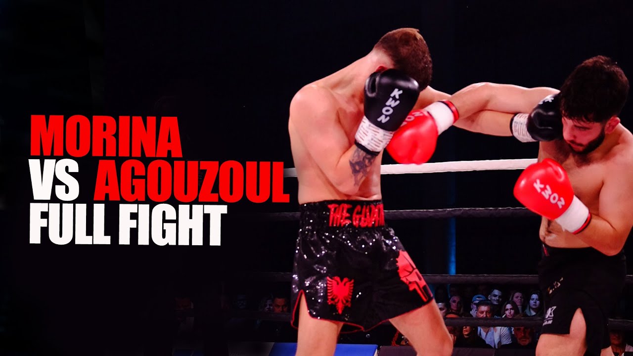 MORINA vs AGOUZOUL FULL FIGHT
