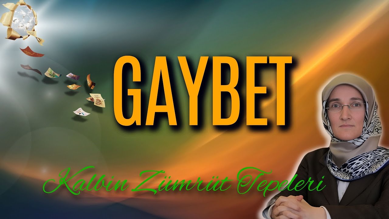 EMİNE EROĞLU İLE KALBİN ZÜMRÜT TEPELERİ - GAYBET