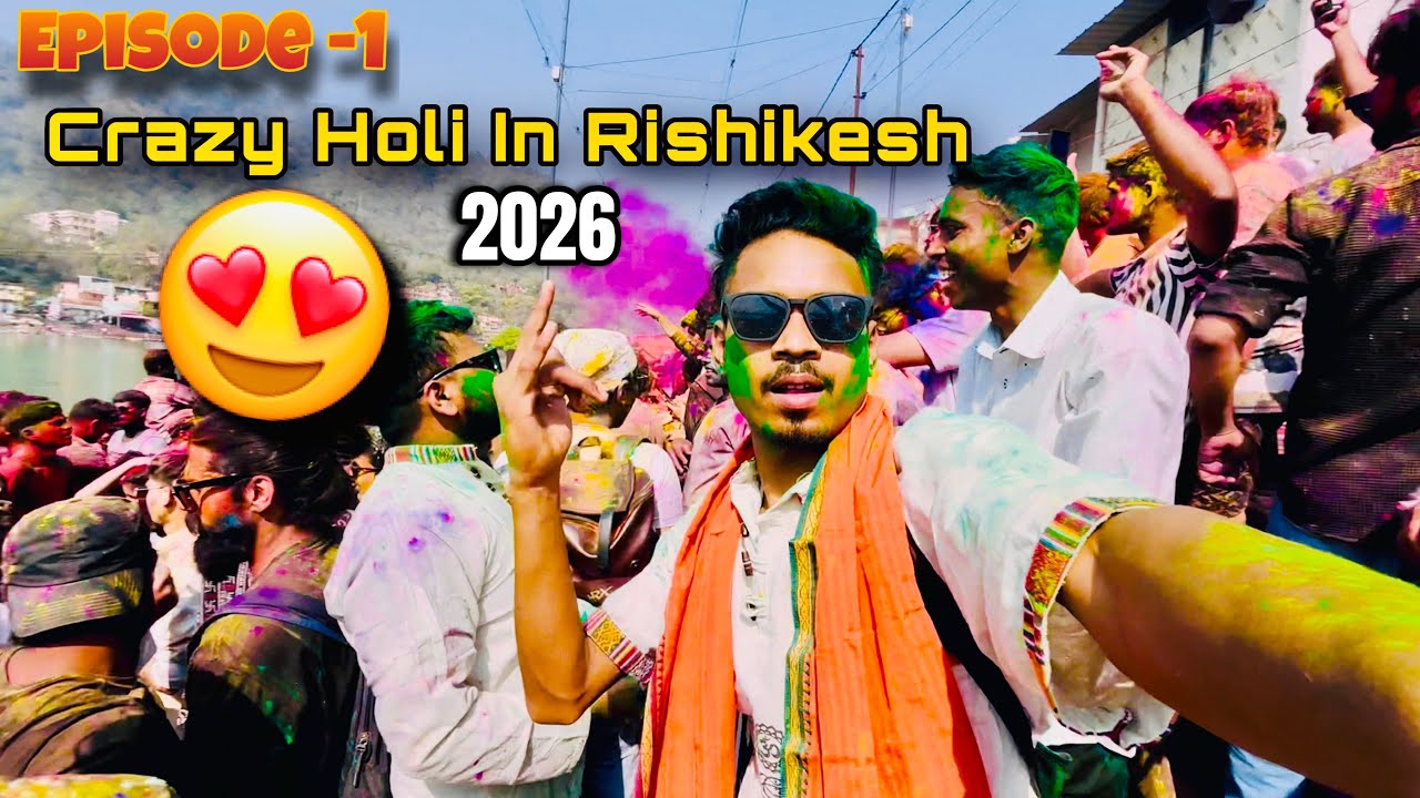 Rishikesh holi celebration 2026  || crazy holi festival vlog 