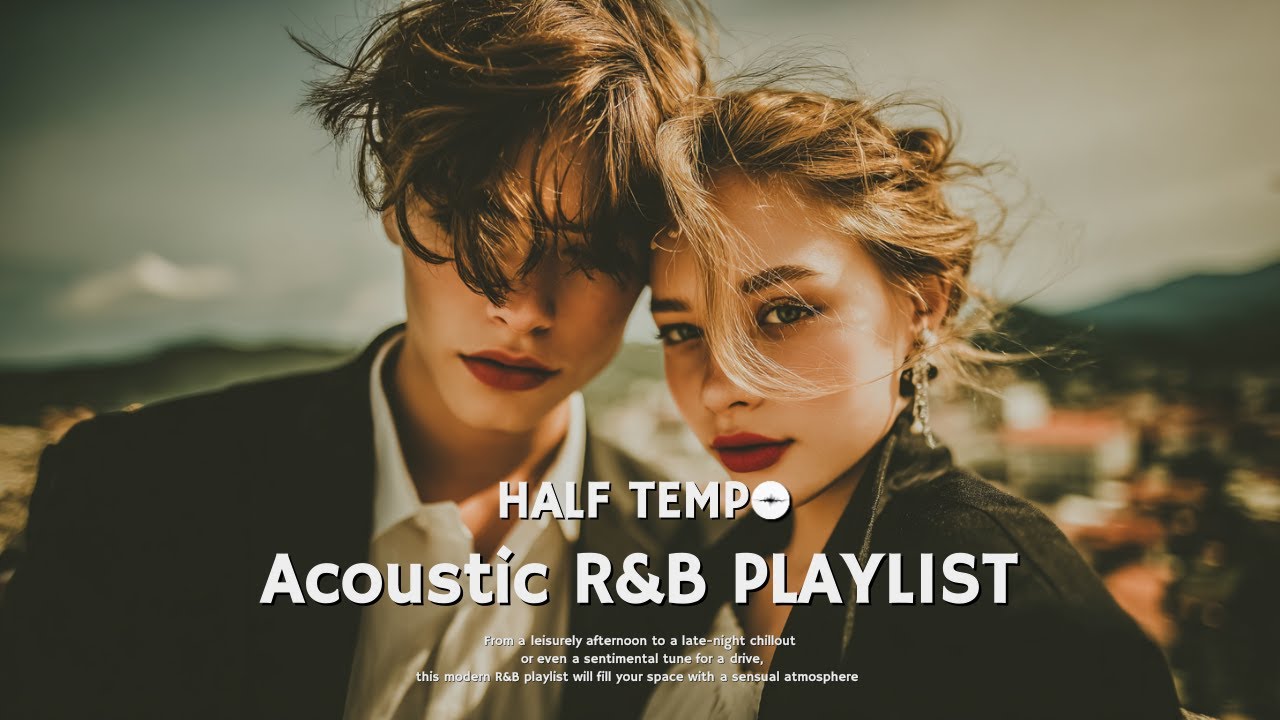 [R&B 𝐏𝐥𝐚𝐲𝐥𝐢𝐬𝐭] | All-Day Cafe Background Music ☕ Chill & Acoustic R&B (하루 종일 틀어두기 좋은 카페 배경음악)