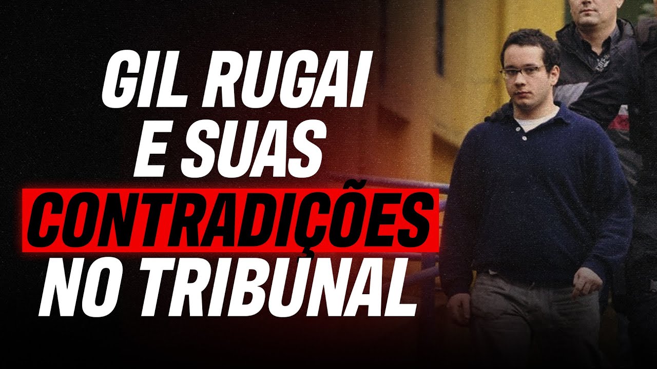 ASSASSINATO E MENTIRAS: GIL RUGAI E A MORTE DOS PAIS - INVESTIGAÇÃO CRIMINAL