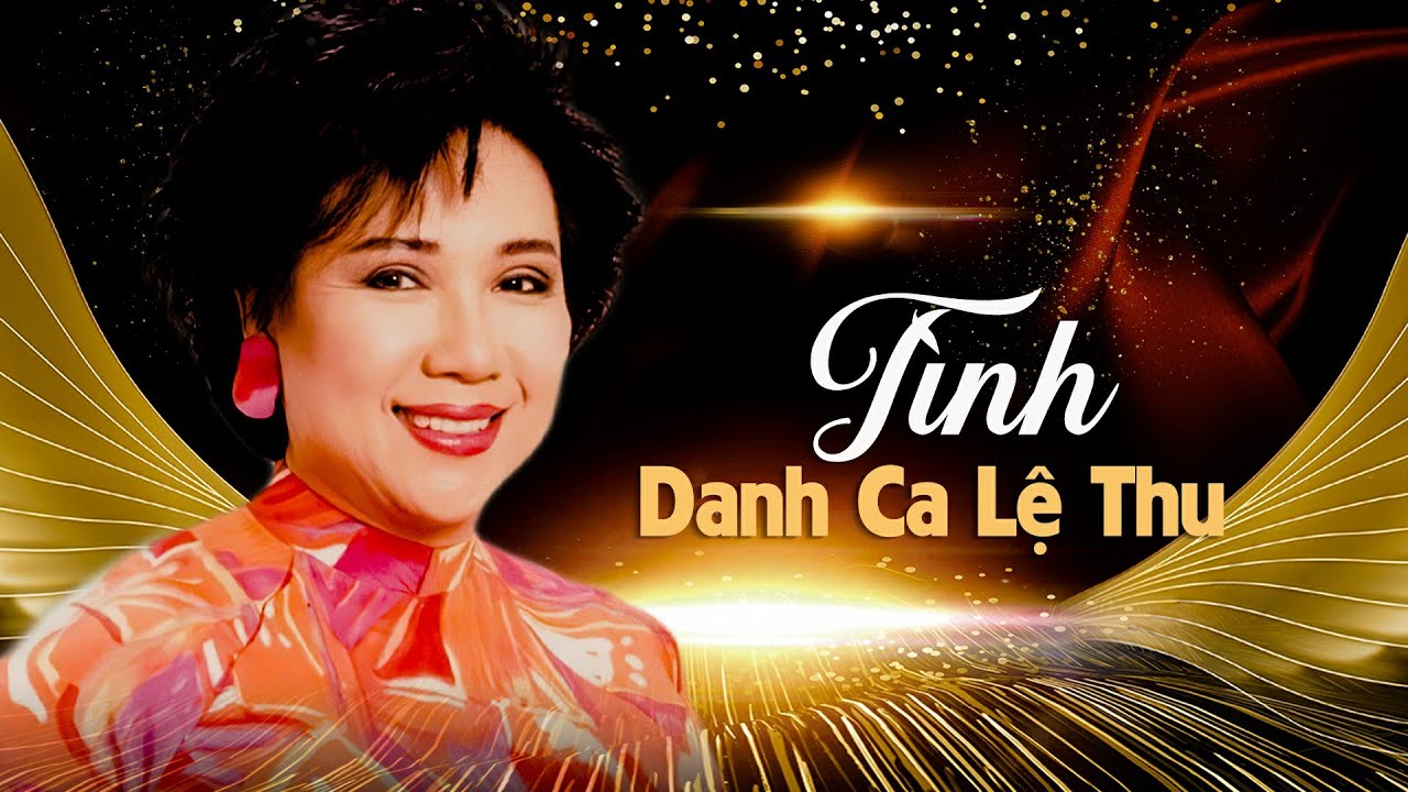 T&igrave;nh (Văn Phụng) - Lệ Thu