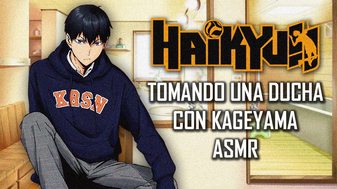 ASMR | Tomando una ducha con Kageyama | Haikyu!! | Español Latino【Fandub】