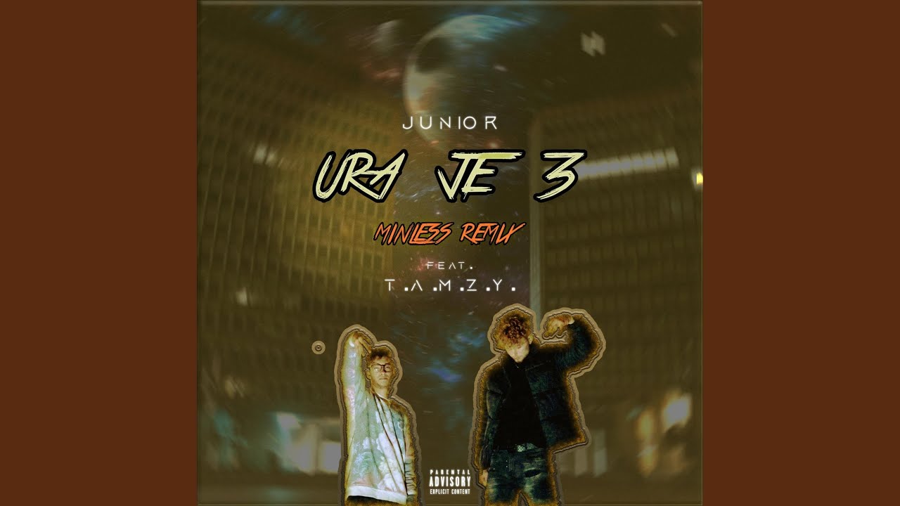 Ura je 3 (feat. T.A.M.Z.Y.) (Minless Remix)