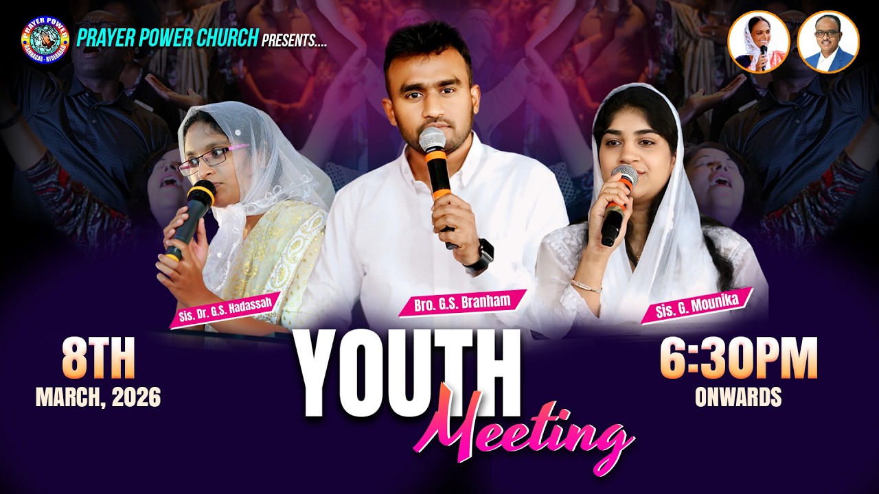 Youth Meeting II Prayer Power Church, Ram Nagar - Hyderabad II 08th March, 2026