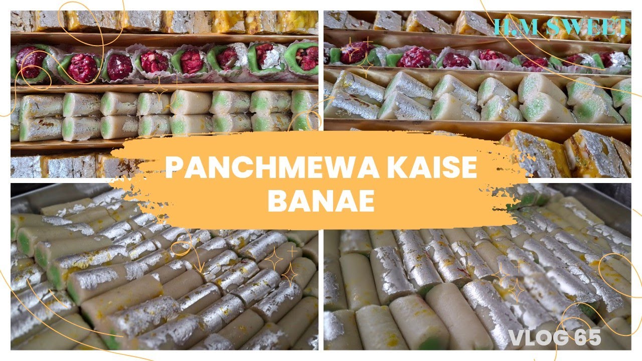 Hitesh Mahadev Sweet Home Barmer Panch Mewa Kaise Banae Kaju roll Kaju paan Mewa sweet
