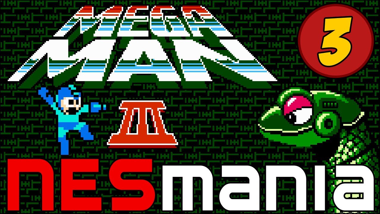 Mega Man 3 | NESMania | Episode 3